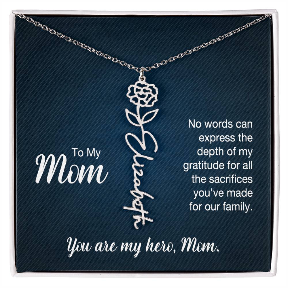 You're My Hero, Mom - Flower Name Necklace