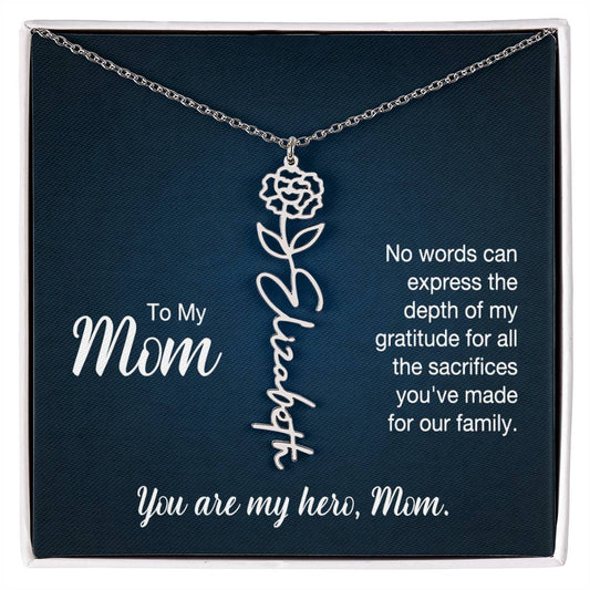 You're My Hero, Mom - Flower Name Necklace