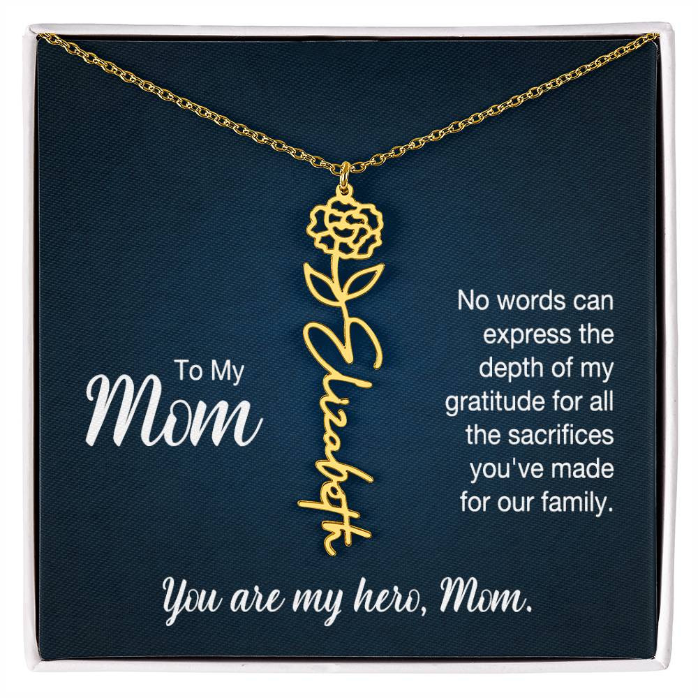 You're My Hero, Mom - Flower Name Necklace