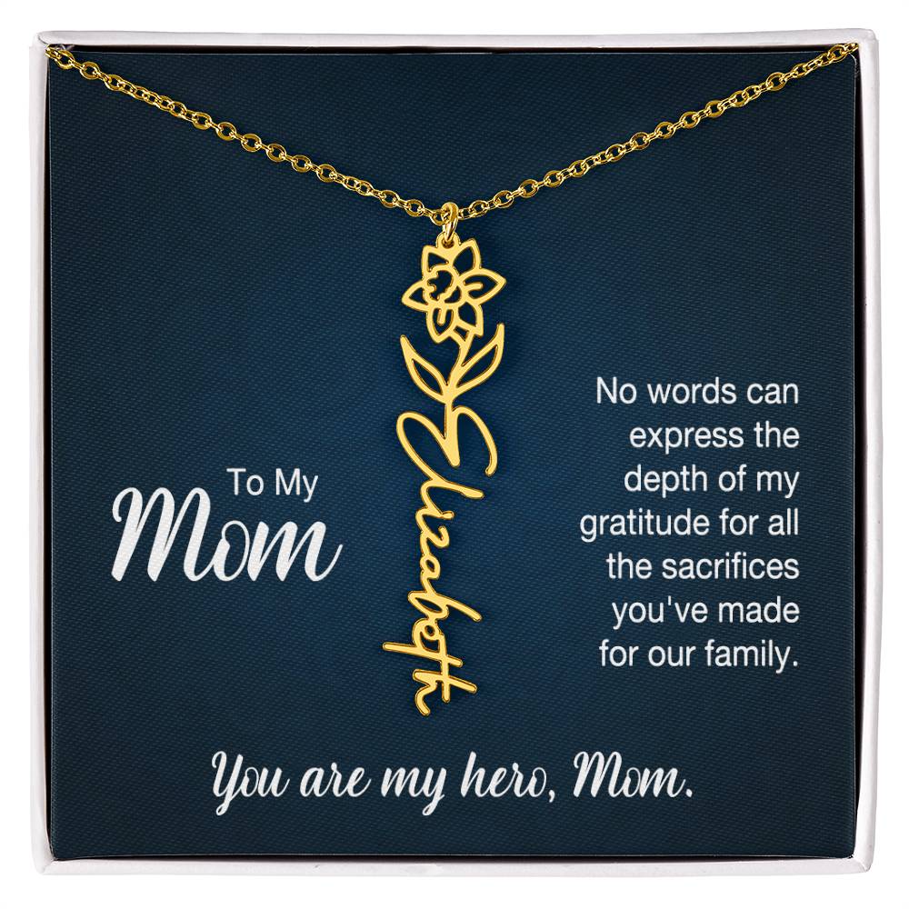 You're My Hero, Mom - Flower Name Necklace