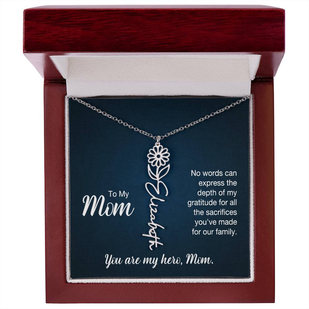 You're My Hero, Mom - Flower Name Necklace