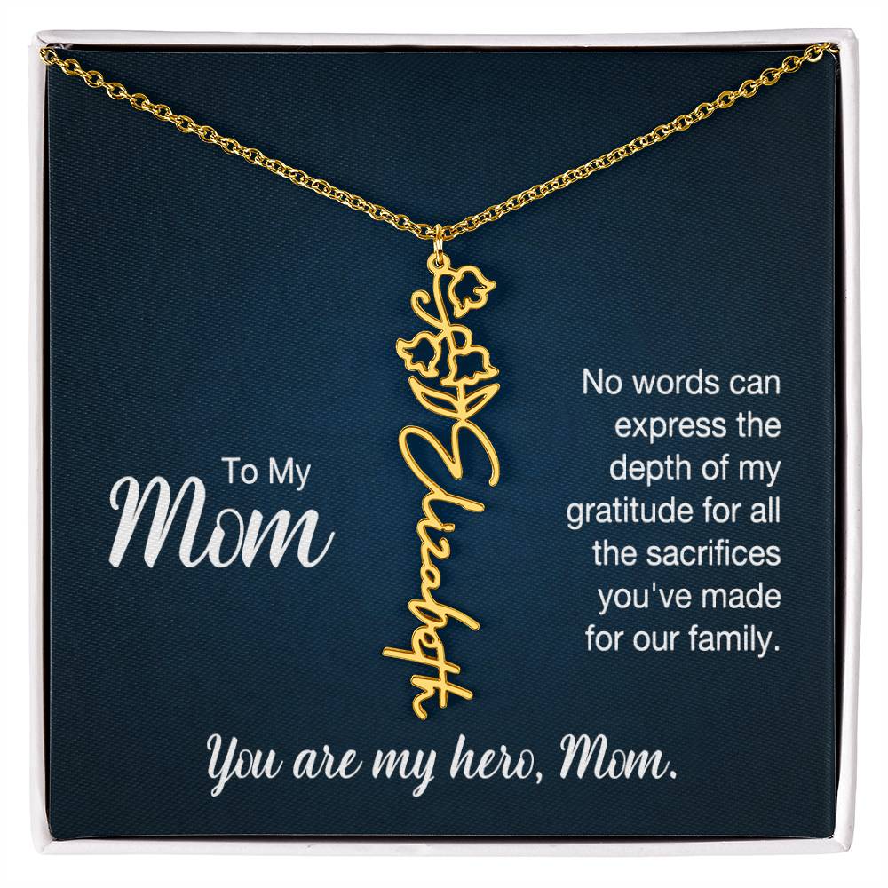 You're My Hero, Mom - Flower Name Necklace