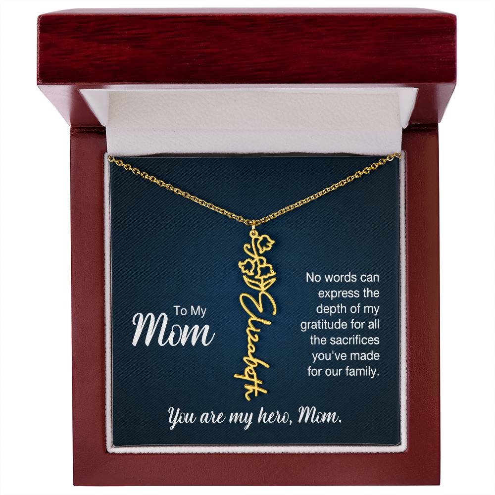 You're My Hero, Mom - Flower Name Necklace