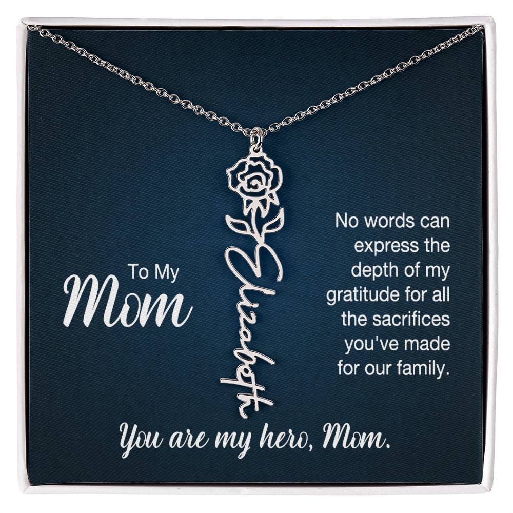 You're My Hero, Mom - Flower Name Necklace