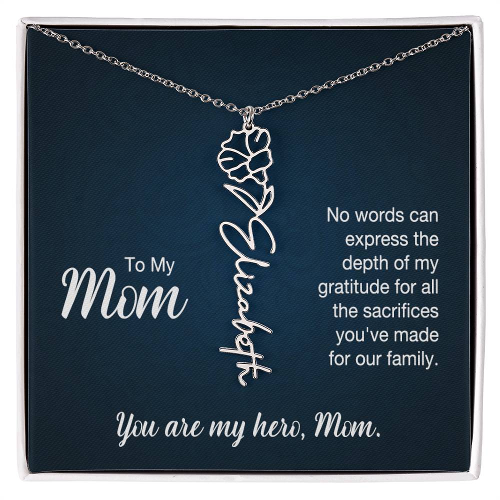 You're My Hero, Mom - Flower Name Necklace