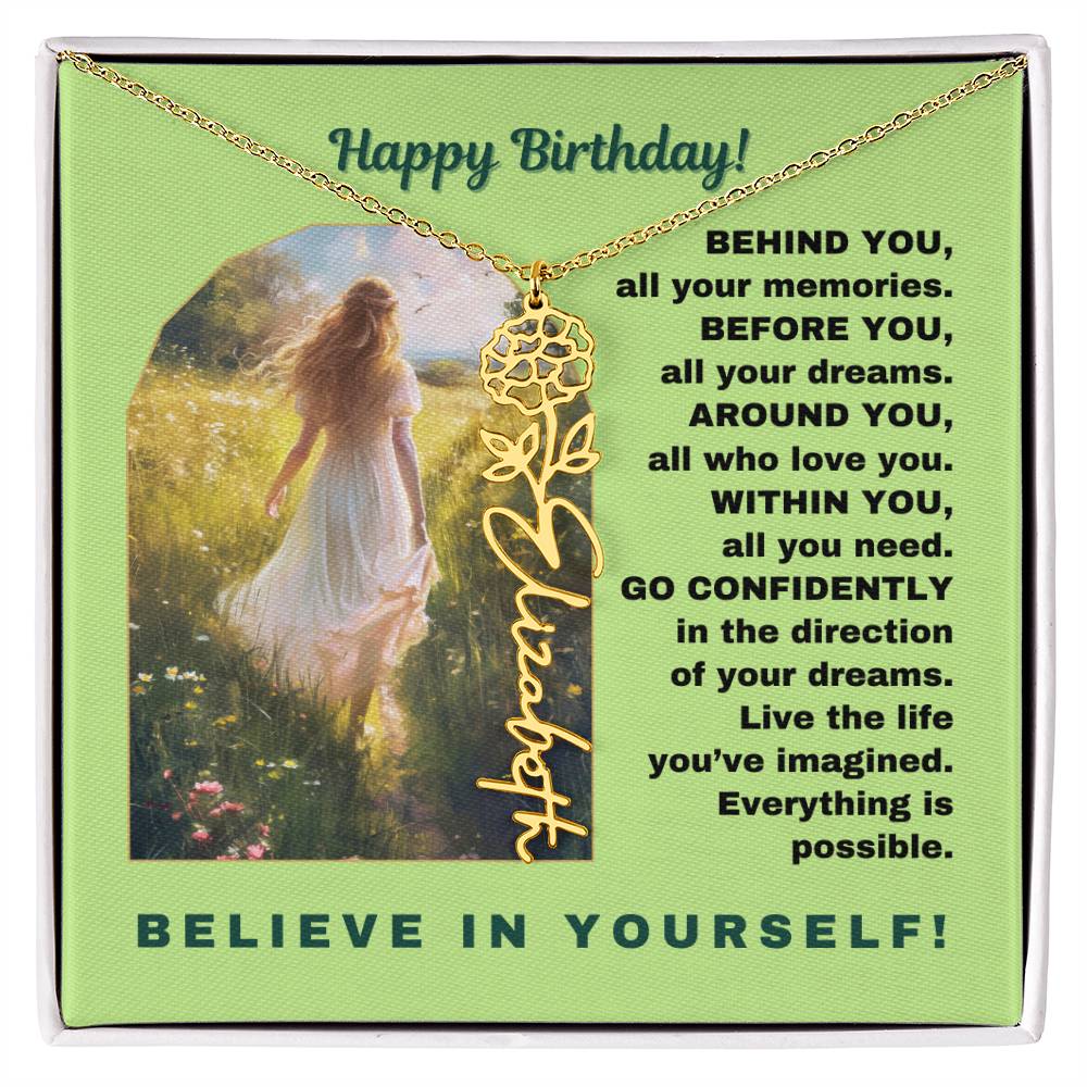 Birthday Gift - Believe In Yourself Flower Name Necklace