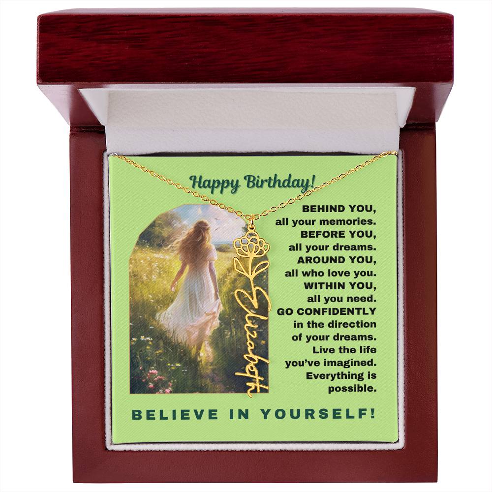 Birthday Gift - Believe In Yourself Flower Name Necklace