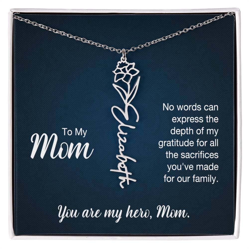 You're My Hero, Mom - Flower Name Necklace