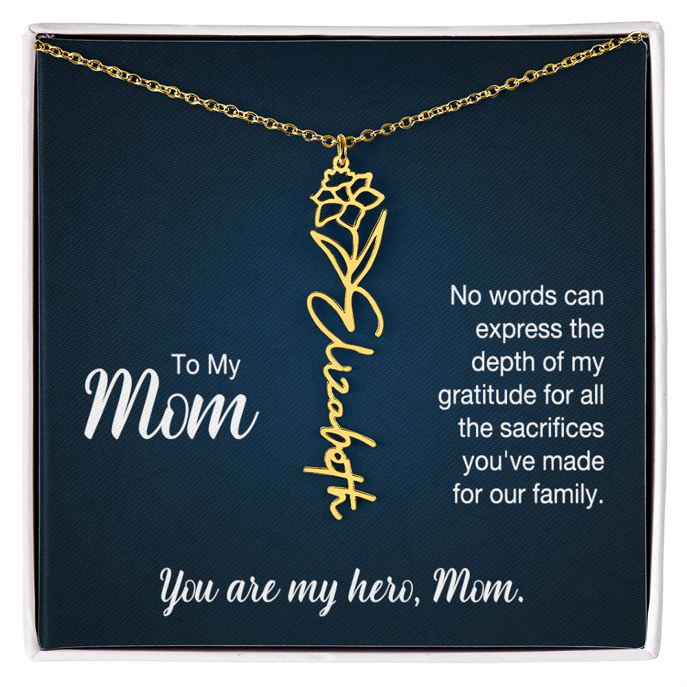 You're My Hero, Mom - Flower Name Necklace