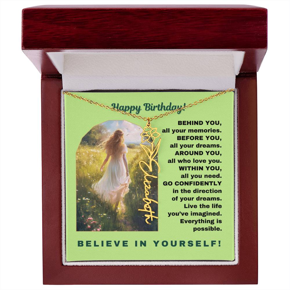 Birthday Gift - Believe In Yourself Flower Name Necklace